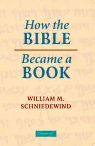 聖書の成立：古代イスラエルにおけるテクスト化<br>How the Bible Became a Book : The Textualization of Ancient Israel