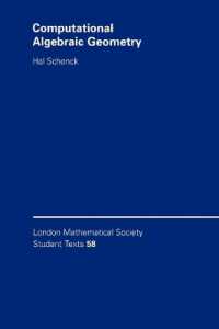 Computational Algebraic Geometry (London Mathematical Society Student Texts)
