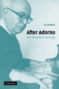 アドルノ以降の音楽社会学再考<br>After Adorno : Rethinking Music Sociology