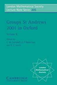 Groups St Andrews 2001 in Oxford: Volume 2 (London Mathematical Society Lecture Note Series)
