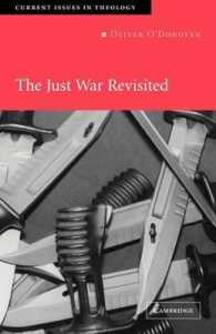正戦論再考<br>The Just War Revisited (Current Issues in Theology)