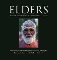 Elders : Wisdom from Australia's Indigenous Leaders