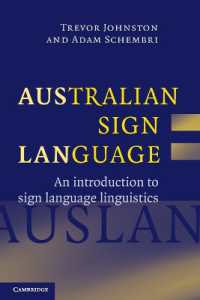 Australian Sign Language (Auslan) : An introduction to sign language linguistics