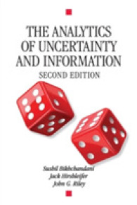 不確実性と情報の解析学（第２版）<br>The Analytics of Uncertainty and Information (Cambridge Surveys of Economic Literature) （2ND）