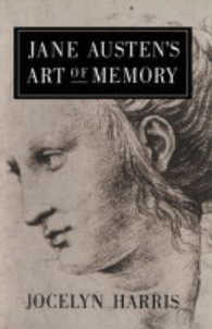 ジェーン・オースティンの記憶術<br>Jane Austen's Art of Memory