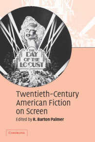 ２０世紀アメリカ小説の映画化<br>Twentieth-Century American Fiction on Screen