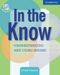 In the Know Students book and Audio Cd: Understanding and Using Idioms. （BOOK & CD）