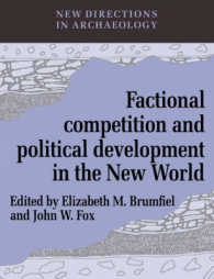 Factional Competition and Political Development in the New World (New Directions in Archaeology)