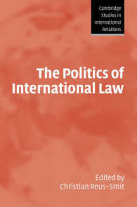 国際法の政治学<br>The Politics of International Law (Cambridge Studies in International Relations)