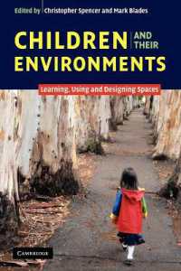 児童とその環境：空間の学習、利用、デザイン<br>Children and their Environments : Learning, Using and Designing Spaces