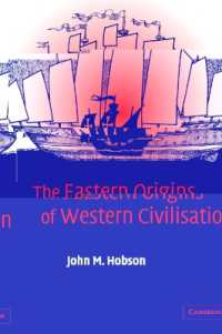 西洋文明の東方起源<br>The Eastern Origins of Western Civilisation