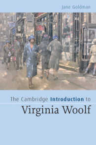 ケンブリッジ版ウルフ入門<br>The Cambridge Introduction to Virginia Woolf (Cambridge Introductions to Literature)