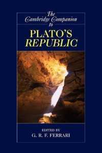 ケンブリッジ版プラトン『国家』必携<br>The Cambridge Companion to Plato's Republic (Cambridge Companions to Philosophy)