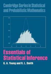 統計的推論エッセンシャル<br>Essentials of Statistical Inference (Cambridge Series in Statistical and Probabilistic Mathematics)