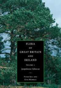 Flora of Great Britain and Ireland: Volume 1, Lycopodiaceae - Salicaceae (Flora of Great Britain and Ireland)