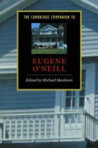 The Cambridge Companion to Eugene O'Neill (Cambridge Companions to Literature)