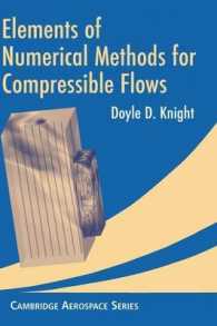Elements of Numerical Methods for Compressible Flows (Cambridge Aerospace Series)