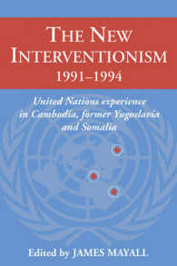 The New Interventionism, 1991-1994 : United Nations Experience in Cambodia, Former Yugoslavia and Somalia (LSE Monographs in International Studies)