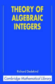 Theory of Algebraic Integers (Cambridge Mathematical Library)