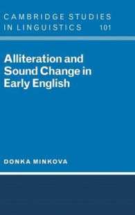 Alliteration and Sound Change in Early English (Cambridge Studies in Linguistics)