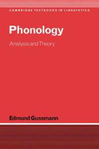 音韻論：分析と理論<br>Phonology : Analysis and Theory (Cambridge Textbooks in Linguistics)
