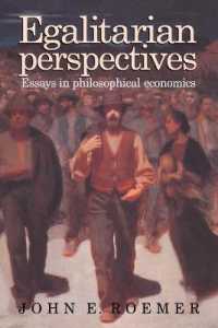 Egalitarian Perspectives : Essays in Philosophical Economics