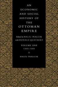 An Economic and Social History of the Ottoman Empire (An Economic and Social History of the Ottoman Empire, 1300-1914 2 Volume Paperback Set)