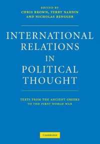 政治思想史に見る国際関係論<br>International Relations in Political Thought : Texts from the Ancient Greeks to the First World War