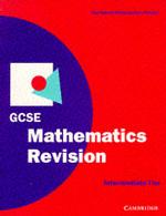 Gcse Mathematics Revision Intermediate Tier (Smp Gcse Revision)