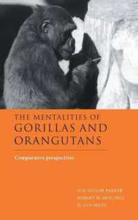 The Mentalities of Gorillas and Orangutans : Comparative Perspectives