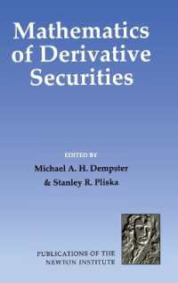 Mathematics of Derivative Securities (Publications of the Newton Institute)