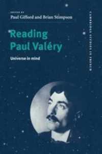 Reading Paul Valéry : Universe in Mind (Cambridge Studies in French)