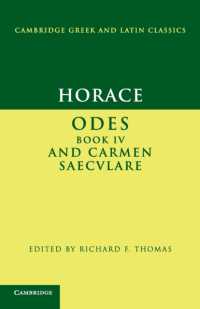 Horace: Odes IV and Carmen Saeculare (Cambridge Greek and Latin Classics)