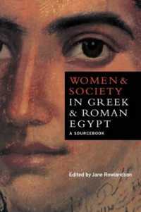 Women and Society in Greek and Roman Egypt : A Sourcebook