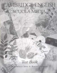 Cambridge English for the Scuola Media Test book Italian edition -- Paperback (Italian Language Edition)