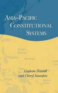 アジアパシフィックの立憲制<br>Asia-Pacific Constitutional Systems (Cambridge Asia-pacific Studies)