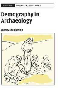 考古学における人口調査<br>Demography in Archaeology (Cambridge Manuals in Archaeology)
