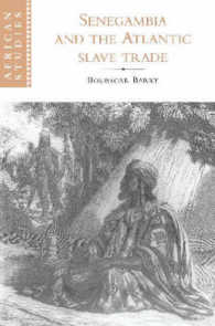 Senegambia and the Atlantic Slave Trade (African Studies)