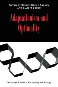 適応主義と最善性<br>Adaptationism and Optimality (Cambridge Studies in Philosophy and Biology)