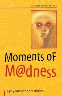Moments of Madness (Cambridge Literature)