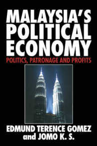 Malaysia's Political Economy : Politics, Patronage and Profits