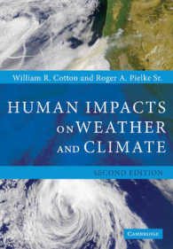 天候と気候への人為的影響（第２版）<br>Human Impacts on Weather and Climate （2ND）