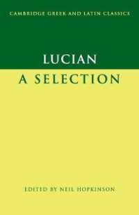ルキアノス選集<br>Lucian : A Selection (Cambridge Greek and Latin Classics)