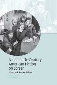 19世紀アメリカ小説の映画化<br>Nineteenth-Century American Fiction on Screen
