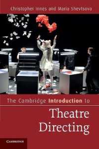ケンブリッジ版劇演出入門<br>The Cambridge Introduction to Theatre Directing (Cambridge Introductions to Literature)