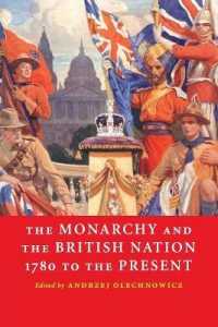 イギリス王室とイギリス国家：1780年から現在まで<br>The Monarchy and the British Nation, 1780 to the Present