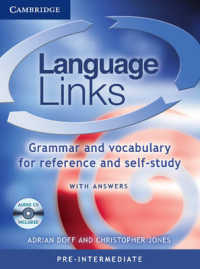 Language Links Pre-intermediate with Answers and Audio CD Pack: Grammar and Vocabulary Reference and Self-study. （PAP/COM）