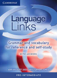 Language Links Pre-intermediate with Answers: Grammar and Vocabulary Reference and Self-study.