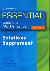 Essential Specialist Mathematics Solutions Supplement (Essential Mathematics) （3RD）