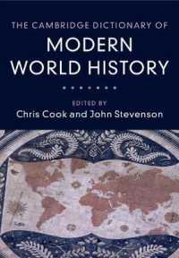 ケンブリッジ版　近現代世界史辞典<br>The Cambridge Dictionary of Modern World History
